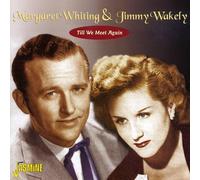 Whiting, Margaret - Till We Meet Again