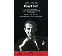 Whiting: Plays One: No More A-Roving, Conditions of Agreement, Saint's Day, a Penny for a Song (Oberon Modern Playwrights)