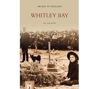 Whitley Bay: Images of England