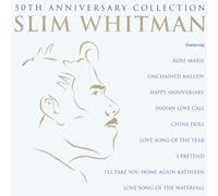 Whitman, Slim - The Very Best Of Slim Whitman: 50th Anniversary
