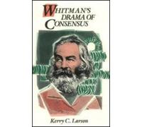 Whitman's Drama of Consensus