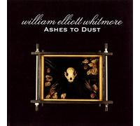 Whitmore, William Elliott - Ashes to Dust [VINYL]