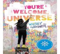Whitney Gardner You're Welcome, Universe Book Whitney Gardner Multicolor