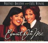 Whitney Houston - Count On Me / One Moment In Time