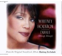 Whitney Houston - Exhale (Shoop Shoop) [CD 2]