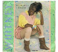 Whitney Houston - How Will I Know / Someone For Me