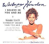 Whitney Houston - I Believe In You And Me
