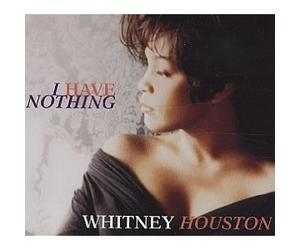 Whitney Houston - I Have Nothing
