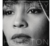 I Wish You Love: More From The Bodyguard
