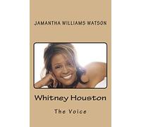 Whitney Houston: The Voice