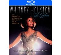 Whitney Houston: We Will Always Love You