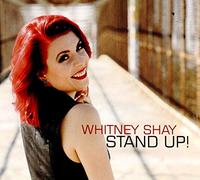 Whitney Shay - Stand Up!
