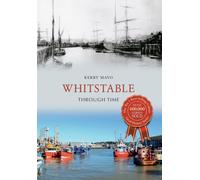 Whitstable Through Time