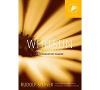 Whitsun and Ascension: An Introductory Reader (Pocket Library of Spiritual Wisdom)