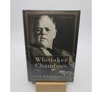 Whittaker Chambers: A Biography