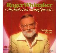 Whittaker, Roger - Abschied ist ein scharfes Schwert - Der Himmel über mir