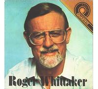 Whittaker, Roger - Albany + Großvaters Stuhl - River Baion + Wenn es Dich noch gibt