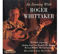 Whittaker, Roger - An Evening With Roger Whittaker: Recorded Live In Concert