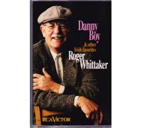 Whittaker, Roger - Danny Boy [CASSETTE]