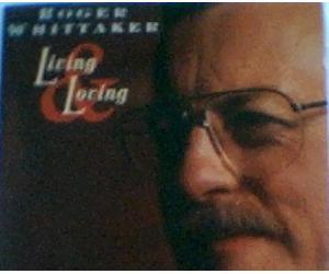 Whittaker, Roger - Living & Loving