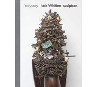 Whitten, Jack - Jack Whitten: Odyssey: Sculpture 1963-2017