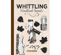 Whittling Woodland Animals