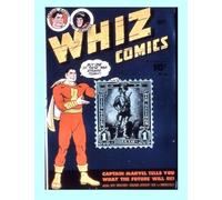 Whiz Comics #56: Starring Captain Marvel, Spy Smasher, Ibis The Invincible - and more!