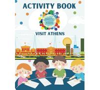 Whizz Kids Visit... Athens - Activity Book For Kids: A fun way to engage children when travelling abroad