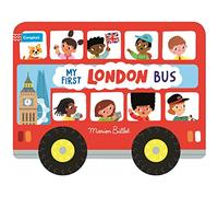 Whizzy Wheels: My First London Bus: (Campbell London)
