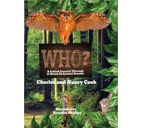 Who?: A Fabled Journey Through A World Of Animal Sounds