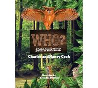 Who?: A Fabled Journey Through A World Of Animal Sounds