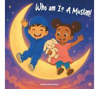 Who Am I? A Muslim!