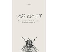 Who Am I | A Self-Discovery Journal: A different shadow work with 98 questions about me, based on philosophy to deep work, self-reflection and self-care