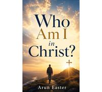 Who Am I in Christ?