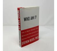 Who am I: The 16 Basic Desires That Motivate Our Behavior and Define Our Personality