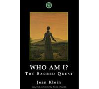 Who Am I: The Sacred Quest