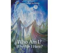 Who Am I? Why Am I Here?