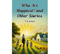 Who Are Happiest? and Other Stories (Edition2024)