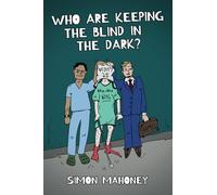Who are Keeping the Blind in the Dark?: or The Chaos