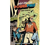 Who Are the Power Pals?