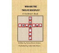 Who Are the Twelve Disciples?: A Children's Book