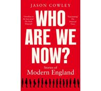 Who Are We Now? : Stories of Modern England