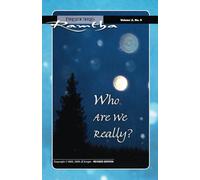 Who Are We Really?: (Fireside Series, Vol. 2, No. 5): Fireside Series Volume 2 Number 5 (Ramtha Fireside Series)
