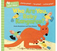 Who Are You, Baby Kangaroo? (Barefoot Baby-Proof)