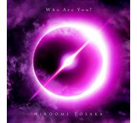 Who Are You?(CD+Blu-ray Disc)(初回生産限定盤)