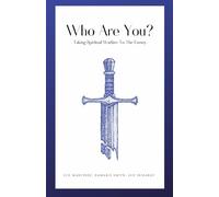 Who Are You?: Taking Spiritual Warfare To The Enemy