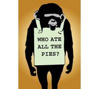 Who Ate All The Pies Greeting Card- MonkeySign Designer Range - MS019