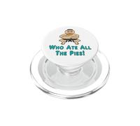 Who Ate All The Pies PopSockets PopGrip for MagSafe