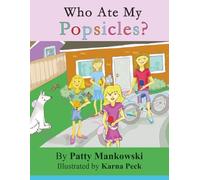 Who Ate My Popsicles?