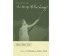 Who Ate Up All the Shinga?: An Autobiographical Novel (Weatherhead Books on Asia)